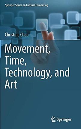 Movement, time, technology, and art /