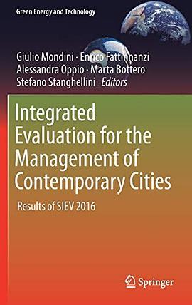 Integrated evaluation for the management of contemporary cities : results of SIEV 2016 /