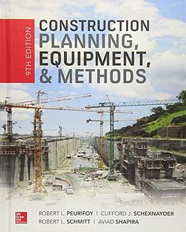 Construction planning, equipment, and methods /