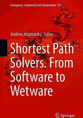 Shortest path solvers : from software to wetware /