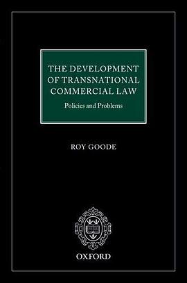 The development of transnational commercial law : policies and problems /