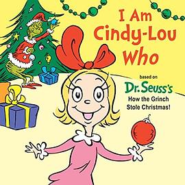 I am Cindy-Lou Who /