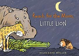 Reach for the moon, little lion /