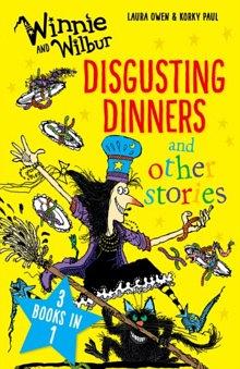 Disgusting dinners : and other stories /