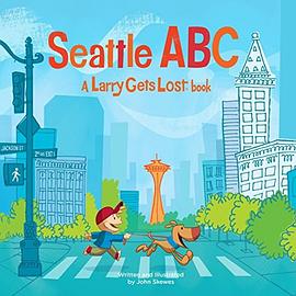 Seattle ABC : a Larry gets lost book /