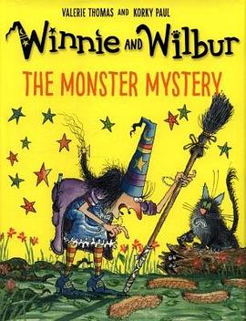 Winnie and Wilbur : the monster mystery /