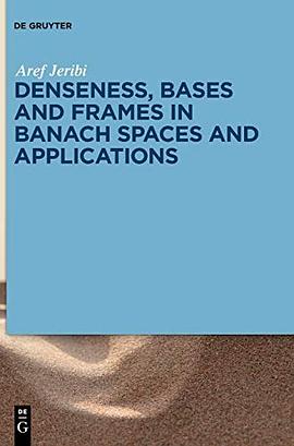 Denseness, bases, and frames in Banach spaces and applications /