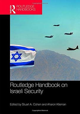 Routledge handbook on Israeli security /