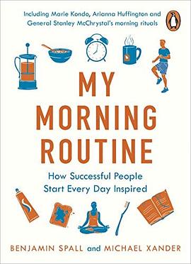My morning routine : how successful people start every day inspired /
