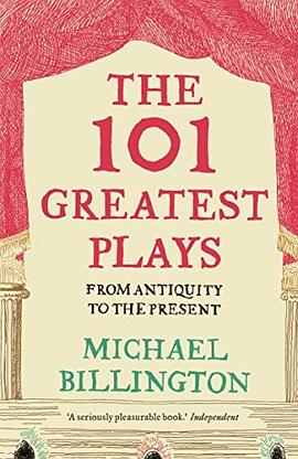 The 101 greatest plays : from antiquity to the present /