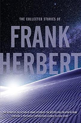 The collected stories of Frank Herbert /