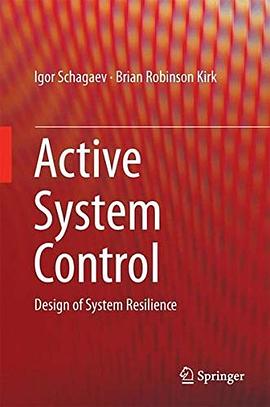 Active system control : design of system resilience /