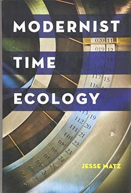 Modernist time ecology /