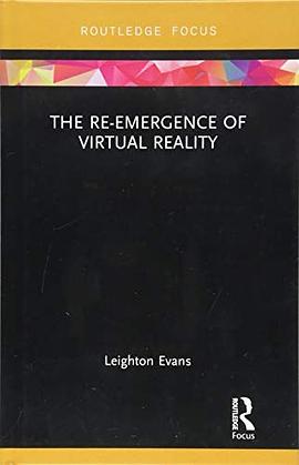 The re-emergence of virtual reality /