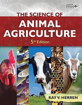 The science of animal agriculture /
