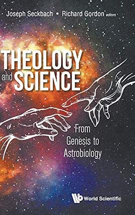 Theology and science : from Genesis to astrobiology /