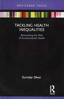 Tackling health inequalities : reinventing the role of environmental health /