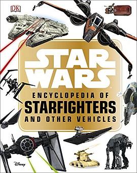 Star Wars encyclopedia of starfighters and other vehicles /