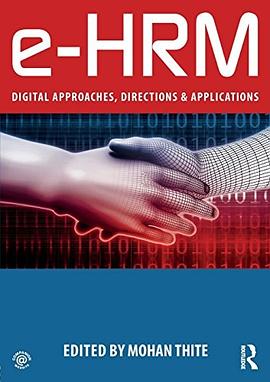 e-HRM : digital approaches, directions & applications /