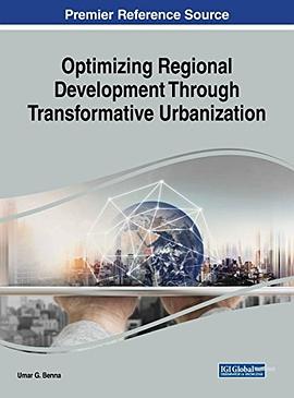 Optimizing regional development through transformative urbanization /