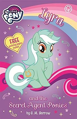 Lyra and the secret agent ponies /