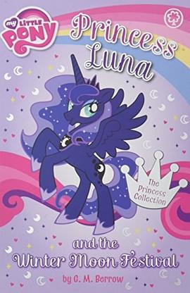 Princess luna and the winter moon festival /