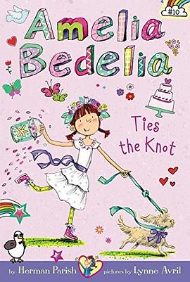 Amelia Bedelia ties the knot /