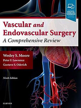 Vascular and endovascular surgery : a comprehensive review /