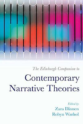 The Edinburgh companion to contemporary narrative theories /