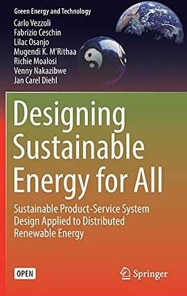 Designing sustainable energy for all : sustainable product-service system design applied to distributed renewable energy /