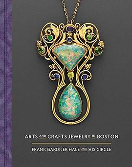 Arts and crafts jewelry in Boston : Frank Gardner Hale and his circle /