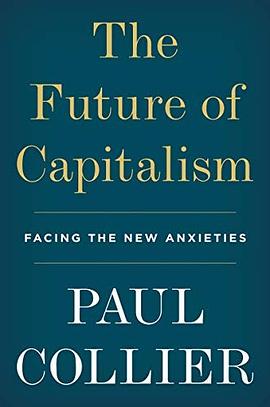 The future of capitalism : facing the new anxieties /