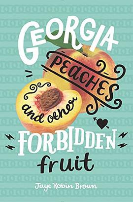 Georgia peaches and other forbidden fruit /