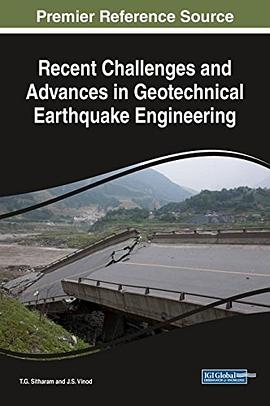 Recent challenges and advances in geotechnical earthquake engineering /