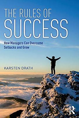 The rules of success : how managers can overcome setbacks and grow /