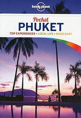 Pocket Phuket : top experiences, local life, made easy /