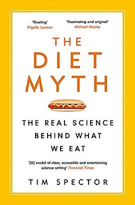 The diet myth : the real science behind what we eat /