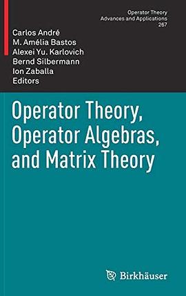 Operator theory, operator algebras, and matrix theory /