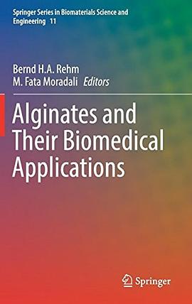 Alginates and their biomedical applications /