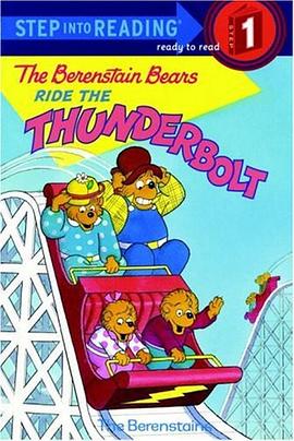 The Berenstain Bears ride the thunderbolt /