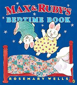 Max & Ruby's bedtime book /