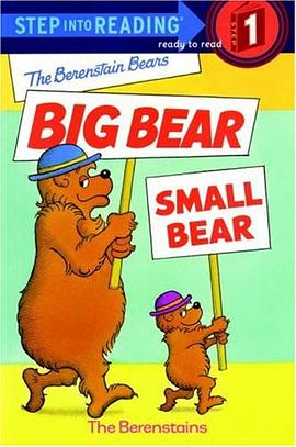 The Berenstain Bears big bear, small bear /