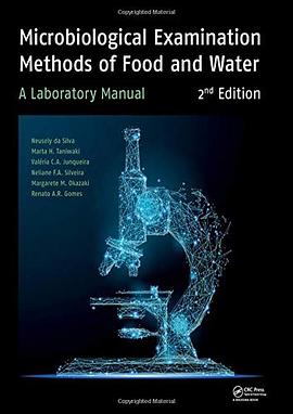 Microbiological examination methods of food and water : a laboratory manual /