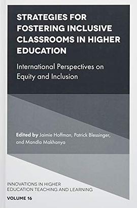 Strategies for fostering inclusive classrooms in higher education : international perspectives on equity and inclusion /