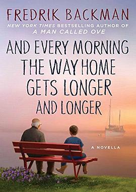 And every morning the way home gets longer and longer : a novella /
