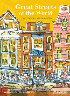Great streets of the world : from London to San Francisco /