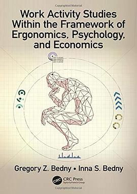 Work activity studies within the framework of ergonomics, psychology, and economics /