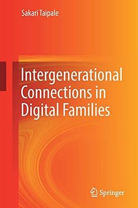 Intergenerational connections in digital families /