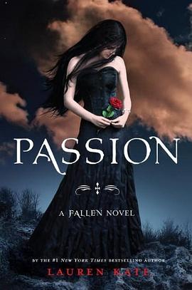 Passion : a Fallen novel /