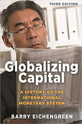 Globalizing capital : a history of the international monetary system /